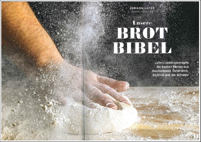 Unsere Brot-Bibel - J. Lafer's Lieblingsrezepte